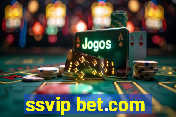 ssvip bet.com